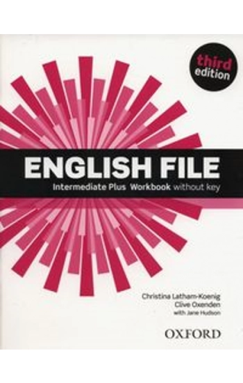 English File Intermediate Plus Workbook - Christina Latham-Koenig