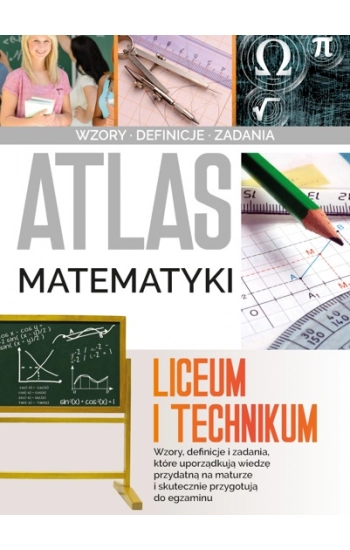 Atlas matematyki Liceum i technikum - Jarosław Jabłonka