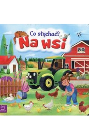 Co słychać Na wsi - Agnieszka Bator