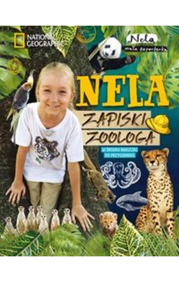 Nela Zapiski zoologa - Reporterka Mała