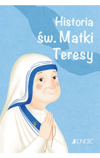 Historia św. Matki Teresy Wielcy przyjaciele Jezusa - Francesca Fabris