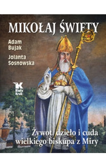 Mikołaj Święty - Adam Bujak