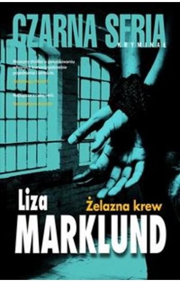 Żelazna krew - Liza Marklund