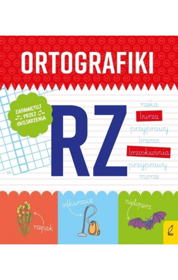 Ortografiki Ćwiczenia z RZ - Małgorzata Korbiel