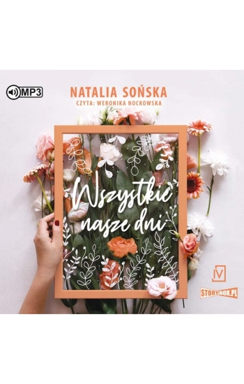 CD MP3 Wszystkie nasze dni (audio) - Natalia Sońska
