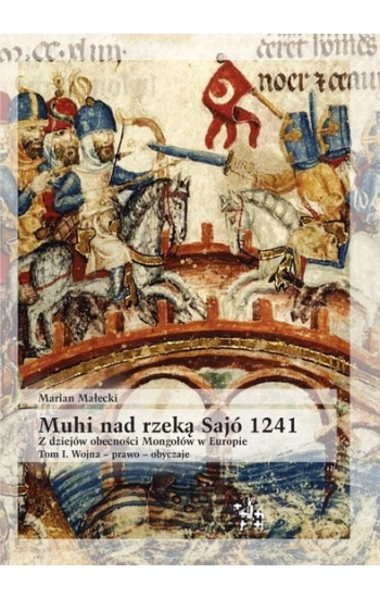 Muhi nad rzeką Sajó 1241 - praca zbiorowa