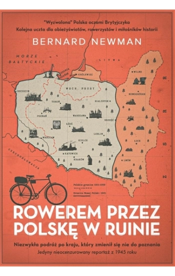 Rowerem przez Polskę w ruinie - Bernard Newman
