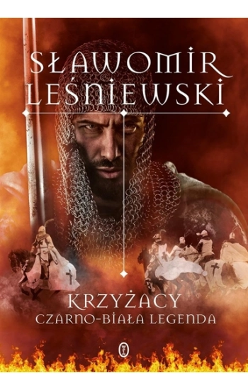 Krzyżacy - Sławomir Leśniewski