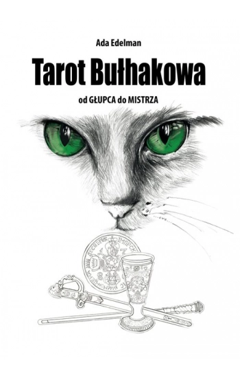 Tarot Bułhakowa - Edelman Ada
