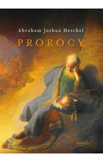 Prorocy - Abraham Heschel