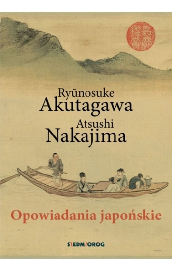 Opowiadania japońskie - Akutagawa Ryunosuke
