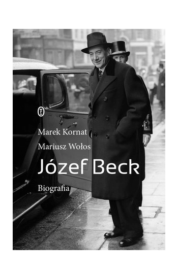 Józef Beck - Mariusz Wołos