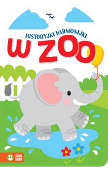 Historyjki harmonijki W zoo - zbiorowa praca