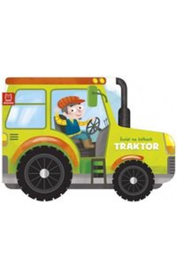 Świat na kółkach Traktor - zbiorowa praca
