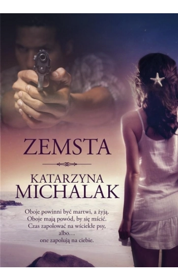 Zemsta - Katarzyna Michalak
