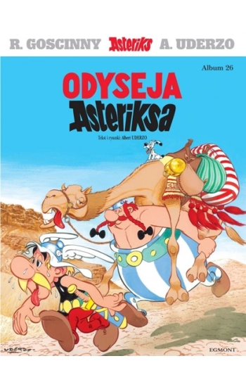 Odyseja Asteriksa. Tom 26 wyd. 2022 - Albert Uderzo, René Goscinny