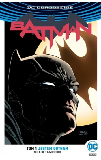 Batman Tom 1 Jestem Gotham - Opracowanie Zbiorowe