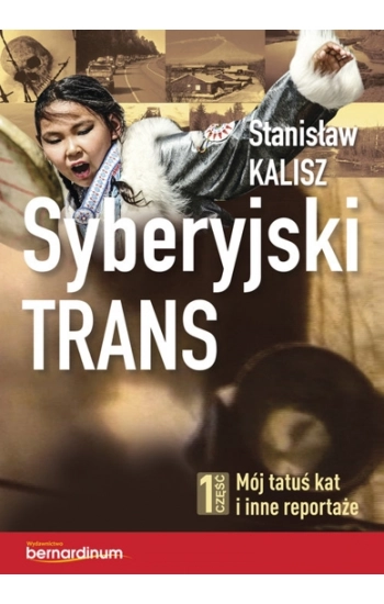 Syberyjski trans - Stanisław Kalisz