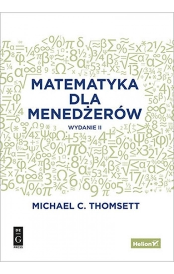 Matematyka dla menedżerów - Michael C. Thomsett