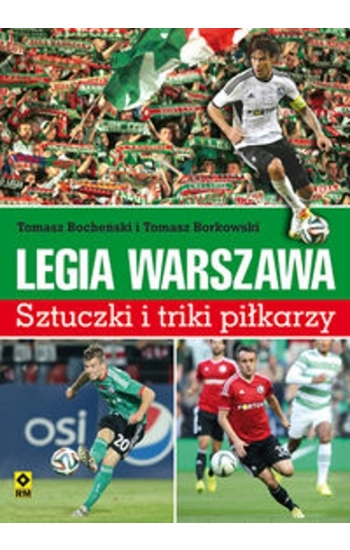 Legia Warszawa Sztuczki i triki piłkarzy - Bocheński Tomasz