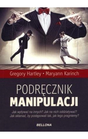 Podręcznik manipulacji - Hartley Gregory