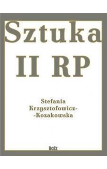 Sztuka II RP - Stefania Krzysztofowicz-Kozakowska