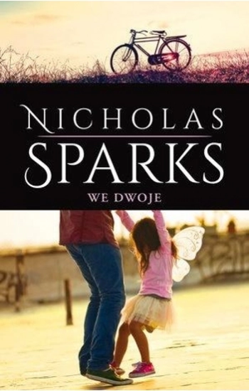 We dwoje - Nicholas Sparks