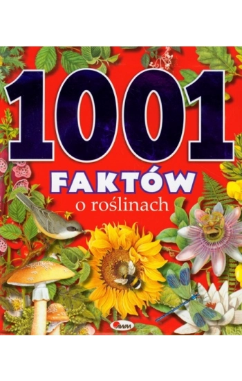 1001 faktów o roślinach - Dzwonkowski Robert