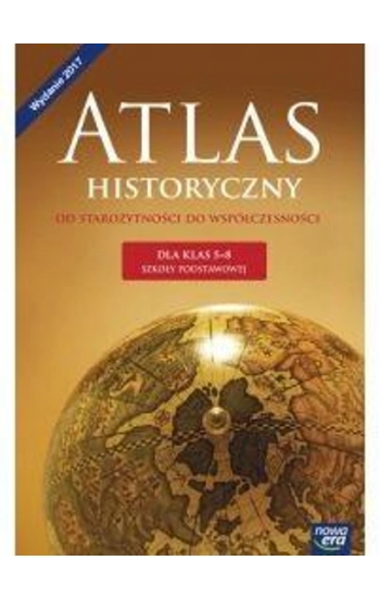 Atlas historyczny 5-8 Od starożytności do współczesności - Zbiorowa Praca