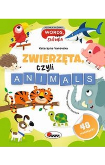 Zwierzęta czyli animals - Katarzyna Vanevska