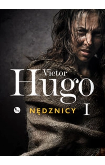 Nędznicy Tom 1 - Victor Hugo