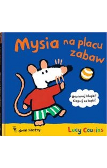 Mysia na placu zabaw - Lucy Cousins