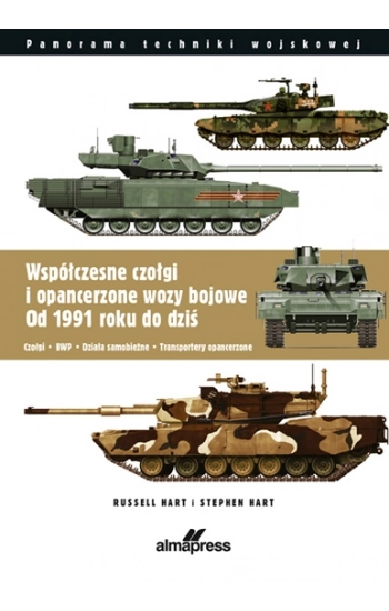 Współczesne czołgi i pojazdy opancerzone od 1991 do dzisiaj C - Russel Hart