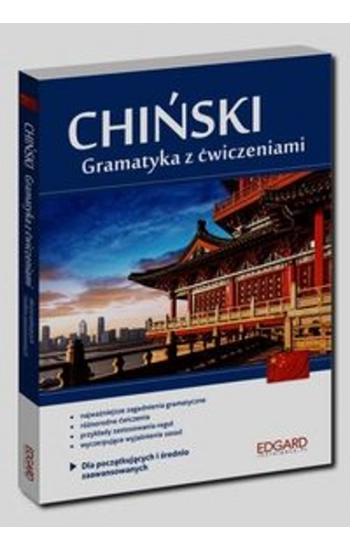 Chiński Gramatyka z ćwiczeniami Dla początkujących i średnio zaawansowanych - Katarzyna Kocyba