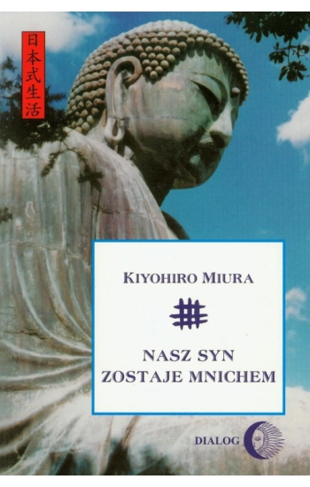 Nasz syn zostaje mnichem - Miura Kiyohiro