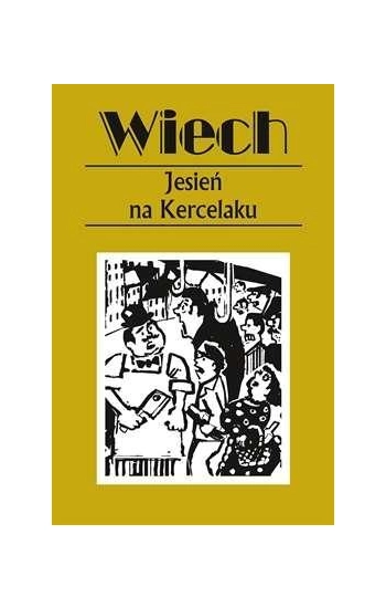 Jesień na Kercelaku - Stefan Wiech Wiechecki