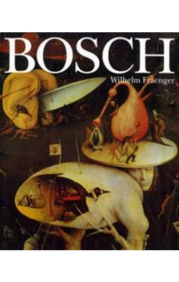 Hieronim Bosch - Wilhelm Fraenger