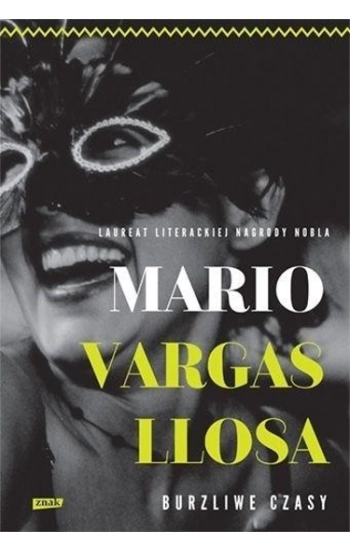 Burzliwe czasy - Mario Vargas Llosa
