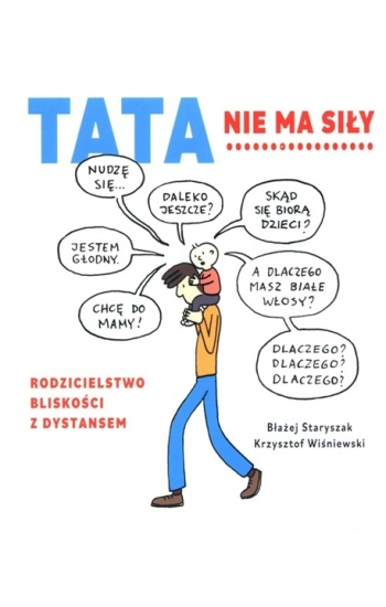 Tata nie ma siły - Krzysztof Wiśniewski, Błażej Staryszak