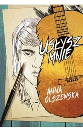 Usłysz mnie - Anna Olszewska