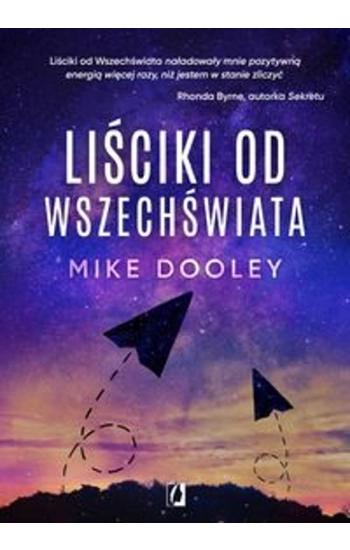 Liściki od Wszechświata - Mike Dooley