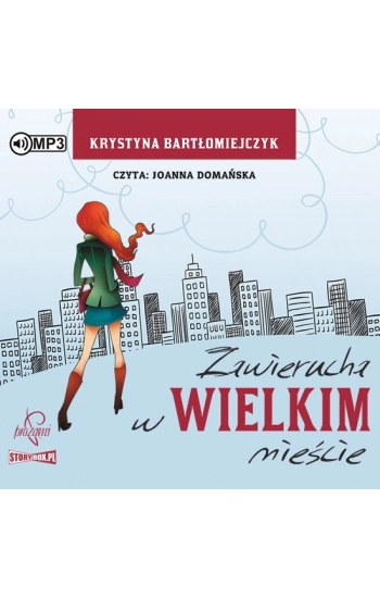 CD MP3 Zawierucha w wielkim mieście (audio) - Bartłomiejczyk Krystyna
