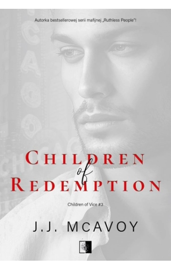 Children of Redemption. Children of Vice. Tom 3 - praca zbiorowa
