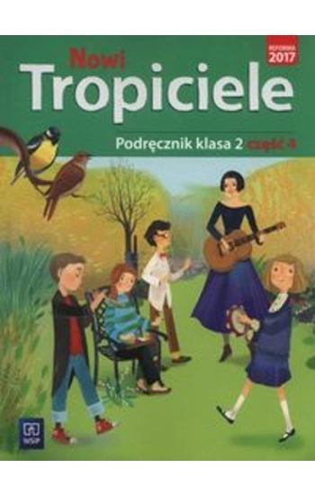 Nowi tropiciele 2 Podręcznik część 4 - Aldona Danielewicz-Malinowska