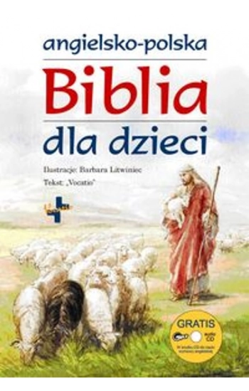 Angielsko-Polska biblia dla dzieci - zbiorowa praca