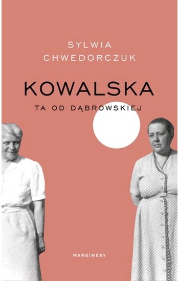 Kowalska - Sylwia Chwedorczuk