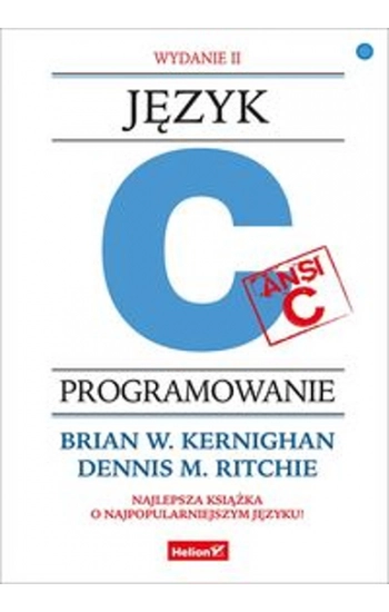 Język ANSI C Programowanie - Brian Kernighan
