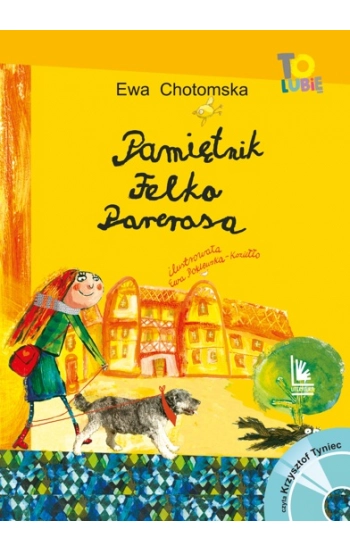 Pamiętnik Felka Parerasa + CD - Ewa Chotomska