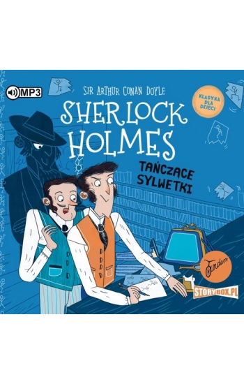 CD MP3 Tańczące sylwetki. Klasyka dla dzieci. Sherlock Holmes. Tom 24 (audio) - Conan Arthur