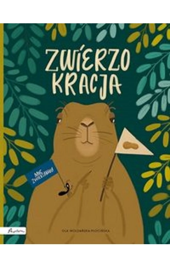 Zwierzokracja - Ola Woldańska-Płocińska